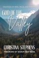  God Of The Valley: Devotions of Hope, Peace, And Purpose 