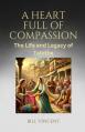  A Heart Full of Compassion: The Life and Legacy of Tabitha 
