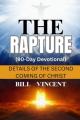  The Rapture (90-Day Devotional): Details of the Second Coming of Christ 