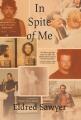  In Spite of Me 