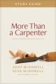  More Than a Carpenter Study Guide: Four Lessons on Who Jesus Is 