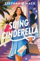  Suing Cinderella: A Lawsuit-Turned Love Story 