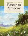  Rejoice and Be Glad 2026: Daily Reflections for Easter to Pentecost 
