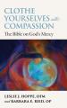  Clothe Yourselves with Compassion: The Bible on God's Mercy 