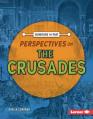  Perspectives on the Crusades 