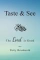  Taste & See: The Lord Is Good 