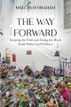 The Way Forward: Keeping the Faith and Doing the Work Amid Hatred and Violence 