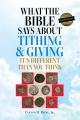  What the Bible Says About Tithing & Giving - It's Different Than You Think 