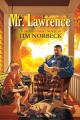  Mr. Lawrence: An Inspirational Novel 