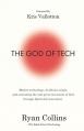  The God of Tech: Modern technology, its Divine origin, and activating the next great movement of God through Spirit-led innovation 
