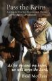  Pass the Reins: Authentic Cowboy Stories and Poems with Devotionals 
