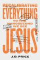  Recalibrating Everything To the Nanosecond We See JESUS 