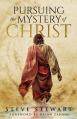  Pursuing the Mystery of Christ 