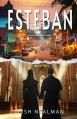  Esteban: Love's Irony 