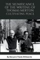  The Significance of the Writing of Thomas Merton, Cultivating Peace 