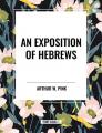  Exposition of Hebrews 