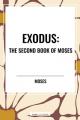  Exodus: The Second Book of Moses 