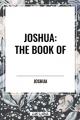  Joshua: The Book of 