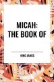  Micah: The Book of 