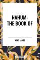  Nahum: The Book of 
