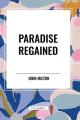  Paradise Regained 