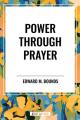  Power Through Prayer 