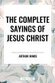  Complete Sayings of Jesus Christ 