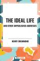  Ideal Life and Other Unpublished Addresses 