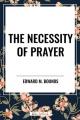  Necessity of Prayer 