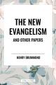  New Evangelism and Other Papers 