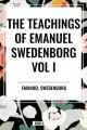  Teachings of Emanuel Swedenborg Vol I 