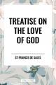  Treatise on the Love of God 