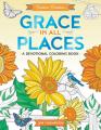  Grace in All Places: A Devotional Coloring Book 