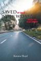  Saved by Grace-Now What?: Build the Relationship 
