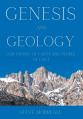  Genesis and Geology For People of Faith and People of Fact 