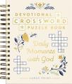  Daily Moments with God: Devotional Crossword Puzzle Book (36 Daily Devotions with Inspiring Activities to Enjoy God's Presence) - The Perfect Gift for 