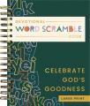  Celebrate God's Goodness: Devotional Word Scramble Book (70 Daily Devotions and Word Scrambles to Refresh Your Spirit)- The Perfect Gift for Christian 
