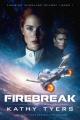  Firebreak: Volume 1 