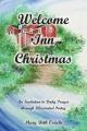  Welcome Inn Christmas: An Invitation to Prayer through Illustrated Poetry 