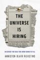  The Universe Is Hiring: Discover the Role You Were Born to Fill 