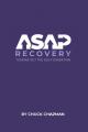  ASAP Recovery: Tearing Out the Old Foundation 