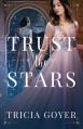  Trust the Stars 