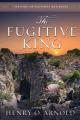  The Fugitive King 