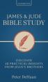  James & Jude Bible Study: Discover 40 Practical Insights from Jesus's Brothers 