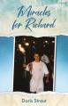  Miracles for Richard 