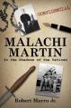  Malachi Martin: In the Shadows of the Vatican 
