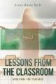  Lessons From The Classroom: Devotions for Teachers 