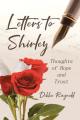  Letters to Shirley: Thoughts of Hope and Trust 