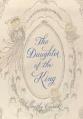  The Daughter of the King 