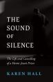  The Sound of Silence: The Life and Canceling of a Heroic Jesuit Priest 